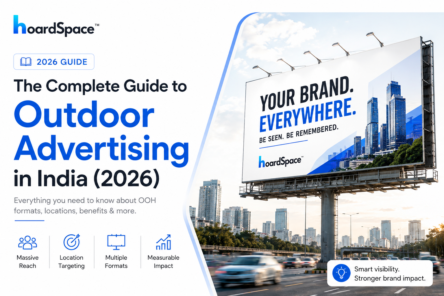 The Complete Guide to Outdoor Advertising in India (2026)